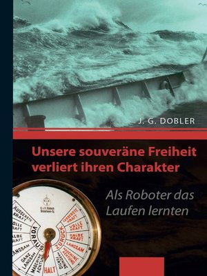 cover image of Unsere souveräne Freiheit verliert ihren Charakter
